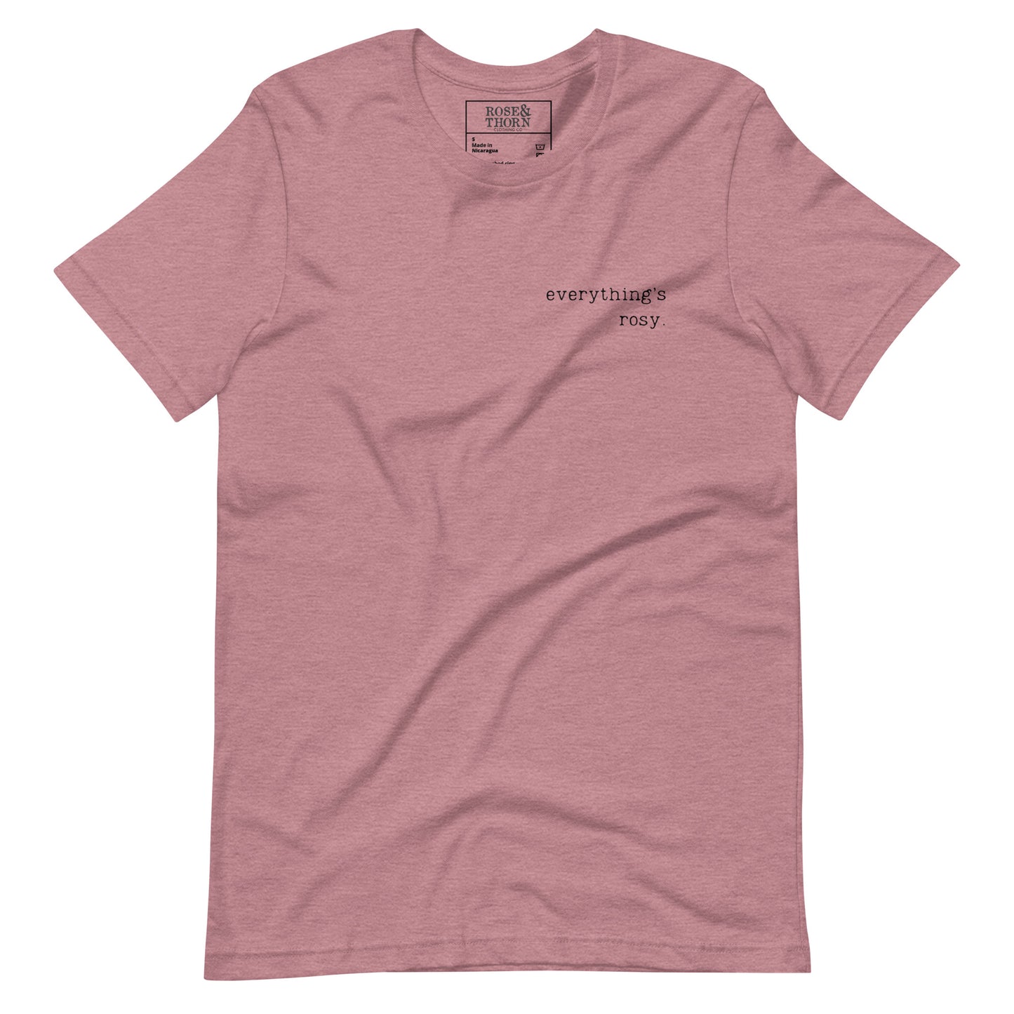 everything's rosy tee